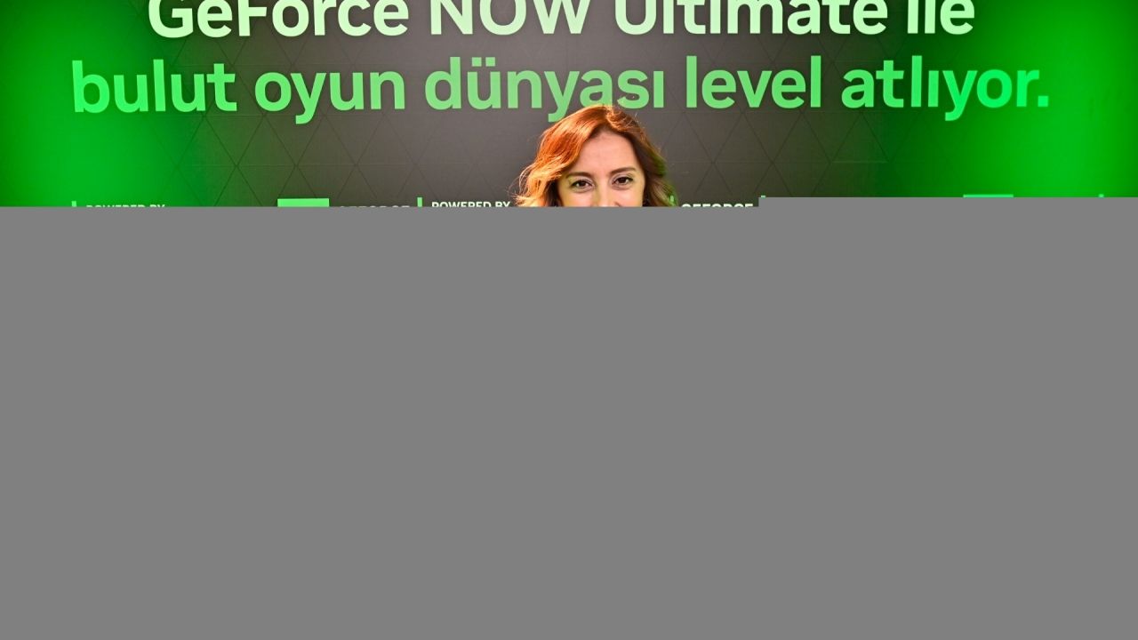 GAME+, GeForce NOW Ultimate'i Türkiye'de oyunseverlerle buluşturdu
