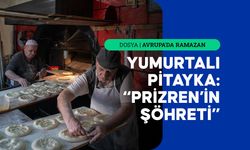 Prizren'de iftar sofralarının vazgeçilmez lezzeti: Yumurtalı pitayka