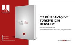 Milli İstihbarat Akademisi, İsrail ile İran arasındaki "12 Gün Savaşı"nı raporlaştırdı
