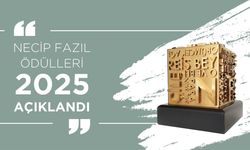 2025 Necip Fazıl Ödülleri açıklandı