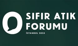 'Uluslararası Sıfır Atık Forumu' 17-19 Ekim'de İstanbul'da düzenlenecek