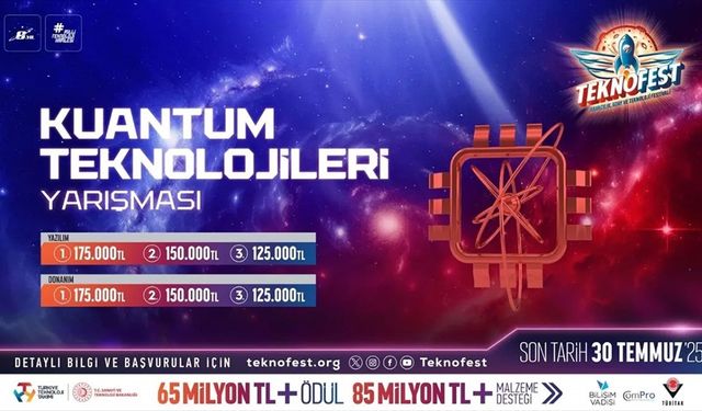 TEKNOFEST Kuantum Teknolojileri Yarışması'na başvurular sürüyor