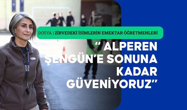 Alperen Şengün'ün okul potasından NBA'ye yolculuğu öğretmenlerinin anlatımında