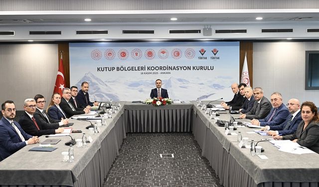 Kutup Bölgeleri Koordinasyon Kurulu ilk toplantısını yaptı
