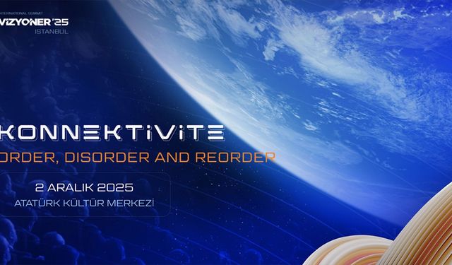 MÜSİAD Vizyoner'25, 2 Aralık'ta İstanbul'da gerçekleştirilecek