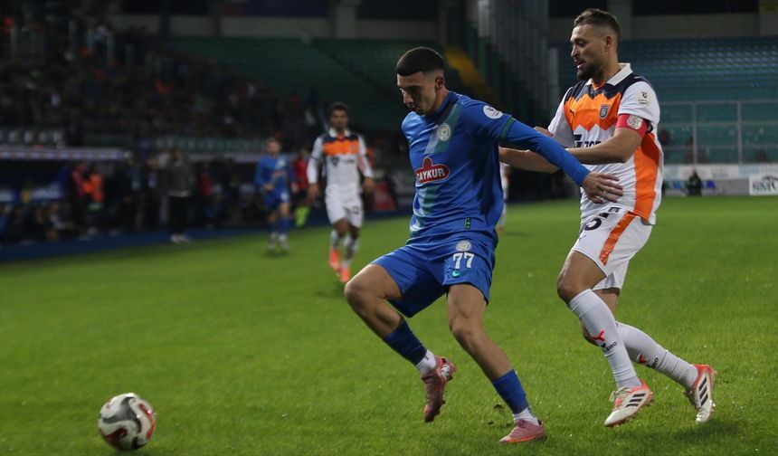 Çaykur Rizespor sahasında RAMS Başakşehir ile berabere kaldı