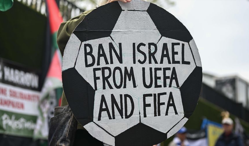 FIFA ve UEFA, İsrail'i ihraç etmeyerek uluslararası hukuku yok saydı